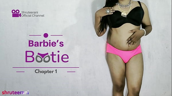 BARBIE'_S BOOTIE CAPITULO 1 - SOLO INDIA TRANS BIS CULO EN LENCERIA